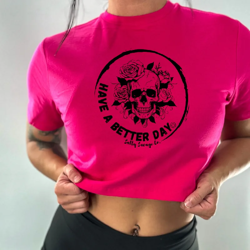 Salty Savage Ladies "HAVE A BETTER DAY" Performance Crop TeeCroptopmovement